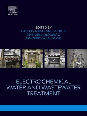 cover image of Electrochemical Water and Wastewater Treatment
